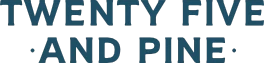 Twenty Five and Pine logo